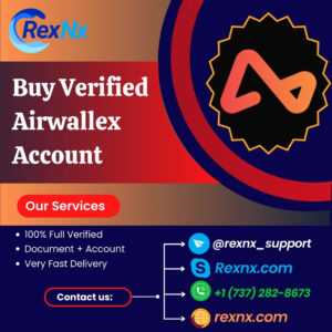 Buy Verified Airwallex Account