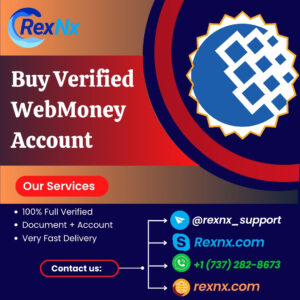 Buy Verified Webmoney Account