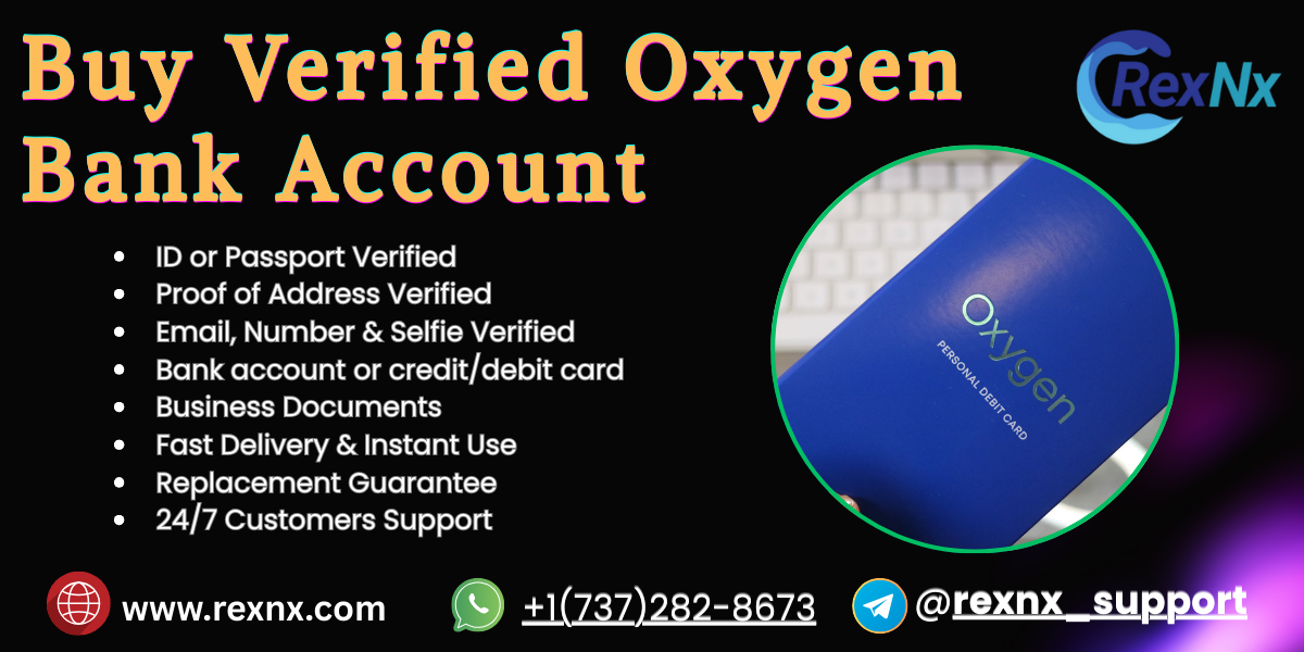 Buy Verified Oxygen Bank Account
